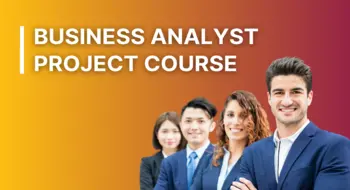 Business Analyst Projects Courses