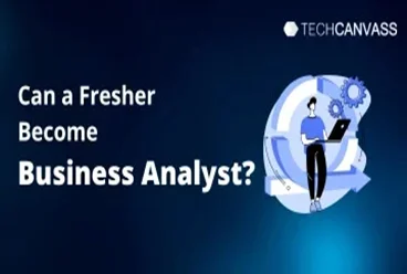 Can-a-Fresher-become-Business-Analyst