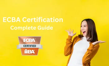 ECBA-Certification-Complete-Guide