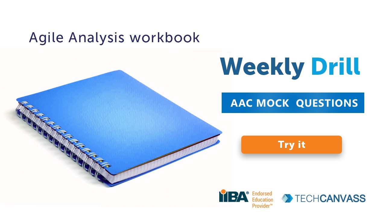 IIBA AAC Exam Questions – With Answers and Explanations