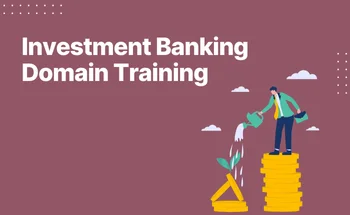 Investment-Banking-Domain-Training