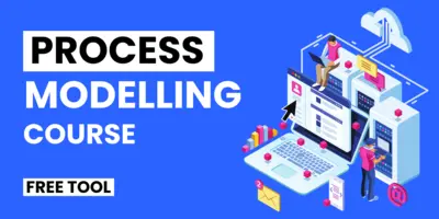 Process Modelling Course (Free Tool)