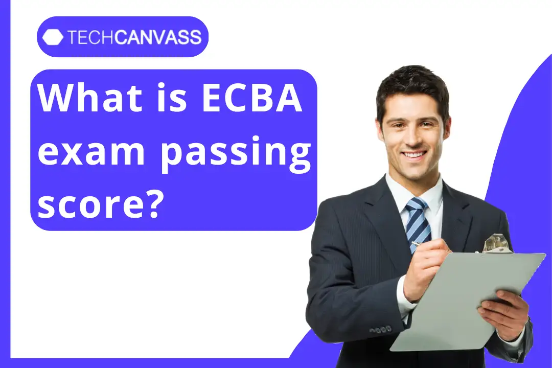 ECBA Exam Passing Score